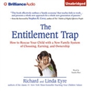 The Entitlement Trap by Richard Eyre