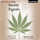Smoke Signals by Martin A. Lee