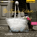 My Berlin Kitchen: A Love Story, with Recipes by Luisa Weiss