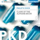 Clans of the Alphane Moon by Philip K. Dick