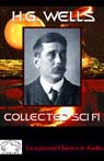 H.G. Wells Collected Science Fiction by H.G. Wells