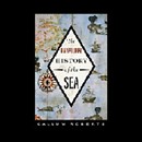 Unnatural History of the Sea by Callum M. Roberts