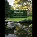 Gardens: An Essay on the Human Condition by Robert Pogue Harrison
