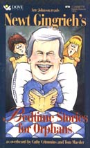Newt Gingrich's Bedtime Stories for Orphans by Cathy Crimmins