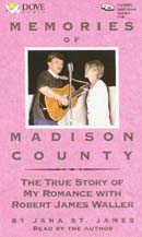 Memories of Madison County by Jana St. James