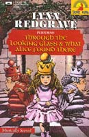 Through the Looking Glass and What Alice Found There by Lewis Carroll