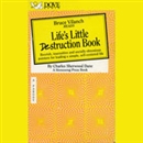 Life's Little Destruction Book by Charles Sherwood Dane