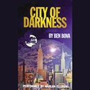 City of Darkness by Ben Bova