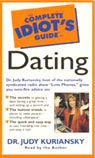 The Complete Idiot's Guide to Dating by Dr. Judy Kuriansky