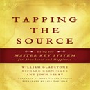 Tapping the Source: Using the Master Key System for Abundance and Happiness by John Selby