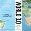 World 3.0: Global Prosperity and How to Achieve it by Pankaj Ghemawat