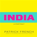 India: A Portrait by Patrick French