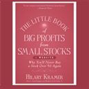 The Little Book of Big Profits from Small Stocks + Website by Hilary Kramer