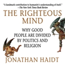 The Righteous Mind by Jonathan Haidt