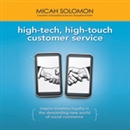 High-Tech, High-Touch Customer Service by Micah Solomon