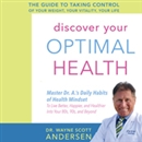 Discover Your Optimal Health by Wayne Scott Andersen