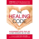 The Healing Code by Alexander Loyd