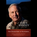 The Other Side of Suffering by John Ramsey