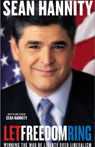 Let Freedom Ring by Sean Hannity