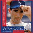Sandy Koufax by Jane Leavy