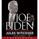 Joe Biden: A Life of Trial and Redemption by Jules Witcover