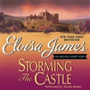 Storming the Castle: An Original Short Story by Eloisa James