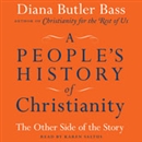 A People's History of Christianity by Diana Butler Bass