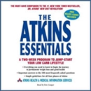 The Atkins Essentials by Atkins Health and Medical Information Services