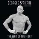 Way of the Fight by Georges St. Pierre