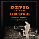 Devil in the Grove by Gilbert King