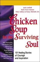 Chicken Soup for the Surviving Soul by Jack Canfield