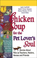 Chicken Soup for the Pet Lover's Soul by Jack Canfield