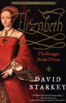 Elizabeth by David Starkey