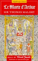 Le Morte d'Arthur by Sir Thomas Malory