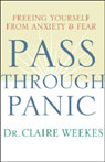 Pass Through Panic by Claire Weekes