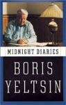 Midnight Diaries by Boris Yeltsin