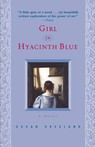 Girl in Hyacinth Blue by Susan Vreeland