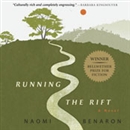 Running the Rift by Naomi Benaron