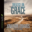 Treatise on Grace by Jonathan Edwards