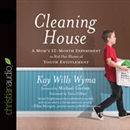 Cleaning House by Kay Willis Wyma