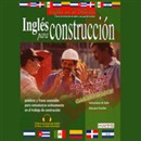 Ingles Para Construccion [English for Construction] by Stacey Kammerman