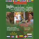 Ingles para Vendedores y Cajeros [English for Salespeople & Cashiers] by Stacey Kammerman