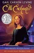 Ella Enchanted by Gail Carson Levine