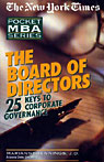 The Board of Directors by Jeffrey H. Bergstrand, Ph.D.