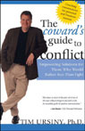 The Coward's Guide to Conflict by Tim Ursiny