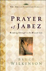 The Prayer of Jabez by Bruce Wilkinson