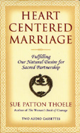 Heart Centered Marriage by Sue Patton Thoele