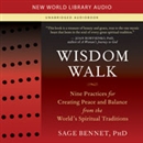 Wisdom Walk by Sage Bennet