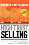 High Trust Selling by Todd Duncan