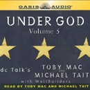 Under God: Volume 3 by Toby Mac